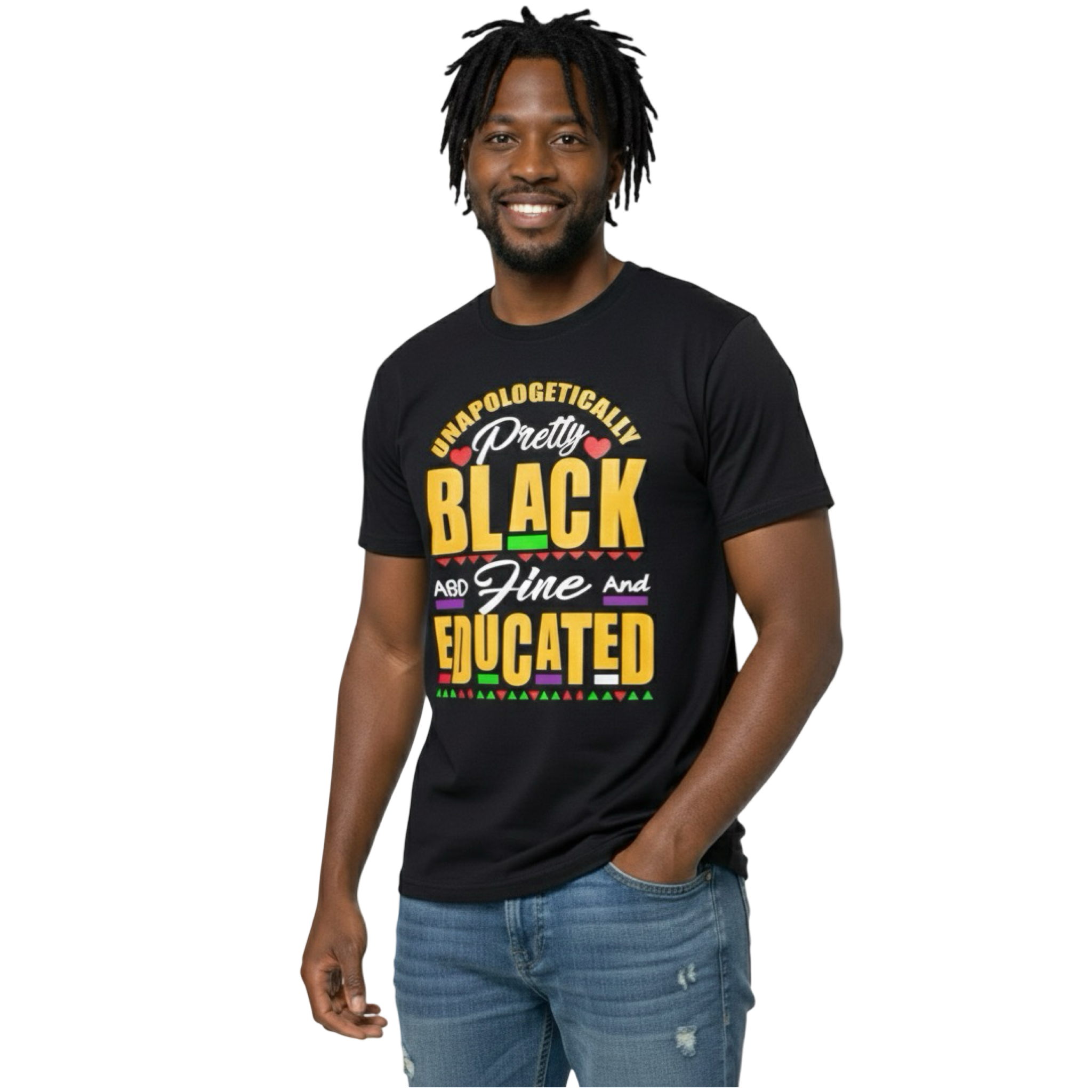 Shirt- Pretty Black Fine and Educated.